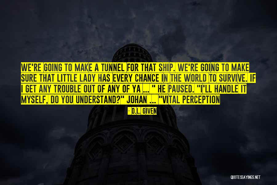 Effect Of Travel Quotes By D.L. Given Effect Of Travel Quotes By D.L. Given