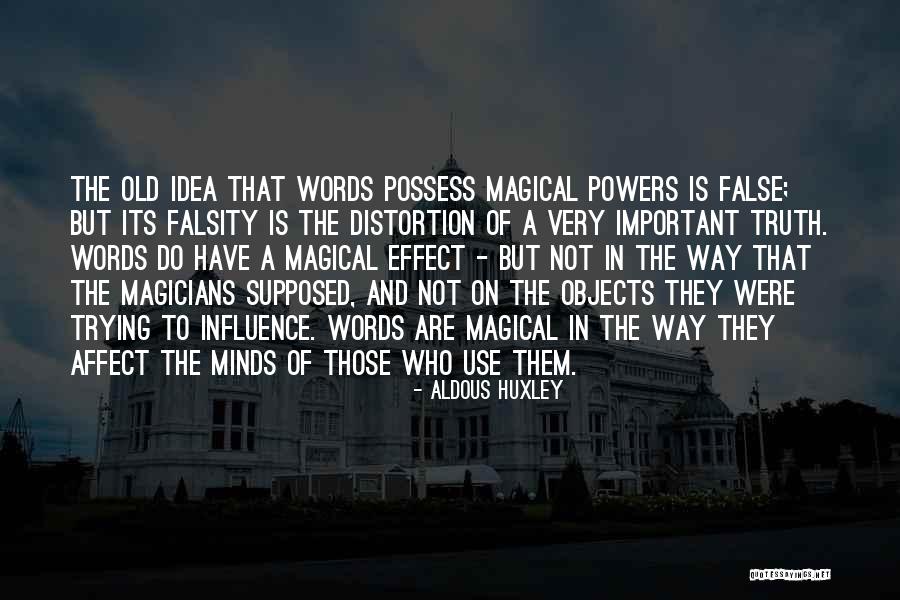 Effect Of Words Quotes By Aldous Huxley Effect Of Words Quotes By Aldous Huxley