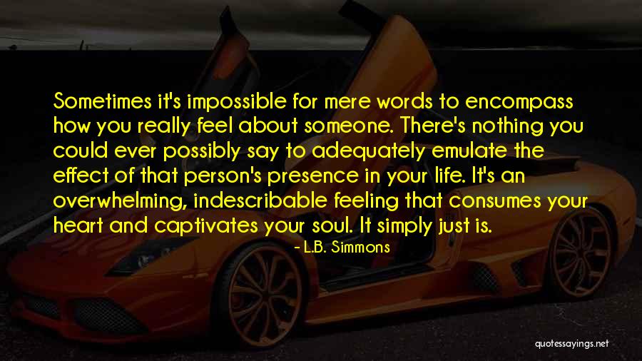 Effect Of Words Quotes By L.B. Simmons Effect Of Words Quotes By L.B. Simmons