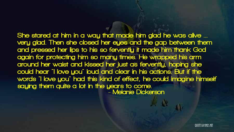Effect Of Words Quotes By Melanie Dickerson Effect Of Words Quotes By Melanie Dickerson
