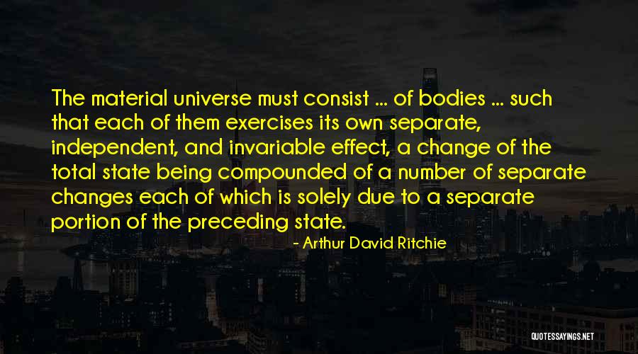 Effect That Is A Change Quotes By Arthur David Ritchie Effect That Is A Change Quotes By Arthur David Ritchie