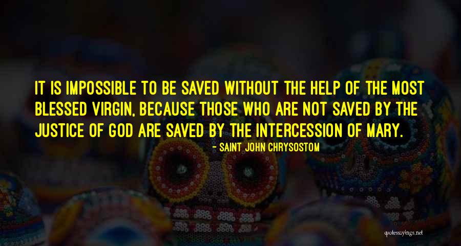 Effectance Theory Quotes By Saint John Chrysostom Effectance Theory Quotes By Saint John Chrysostom