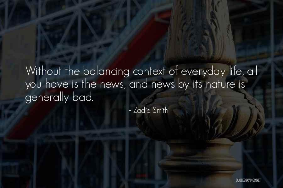 Effectance Theory Quotes By Zadie Smith Effectance Theory Quotes By Zadie Smith