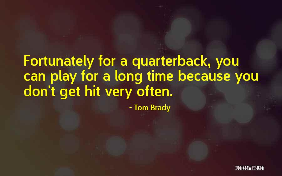 Effectief Overstromingsgevoelig Quotes By Tom Brady Effectief Overstromingsgevoelig Quotes By Tom Brady