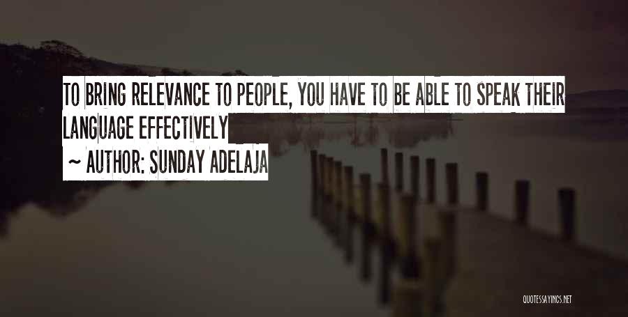 Effective Communication At Work Quotes By Sunday Adelaja