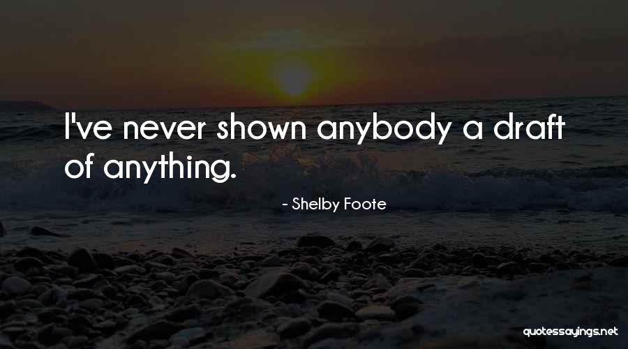Effective Communication Skills Quotes By Shelby Foote Effective Communication Skills Quotes By Shelby Foote