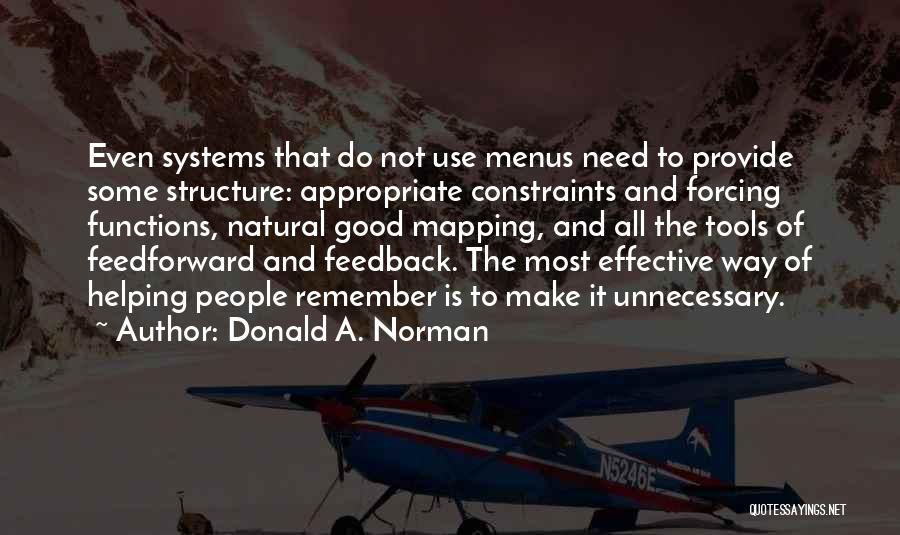 Effective Feedback Quotes By Donald A. Norman