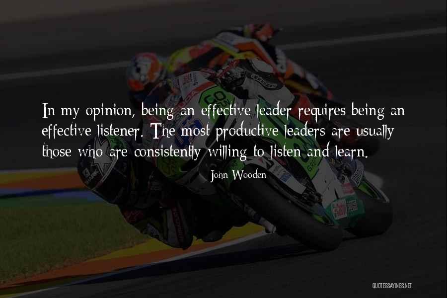 Effective Leader Quotes By John Wooden Effective Leader Quotes By John Wooden