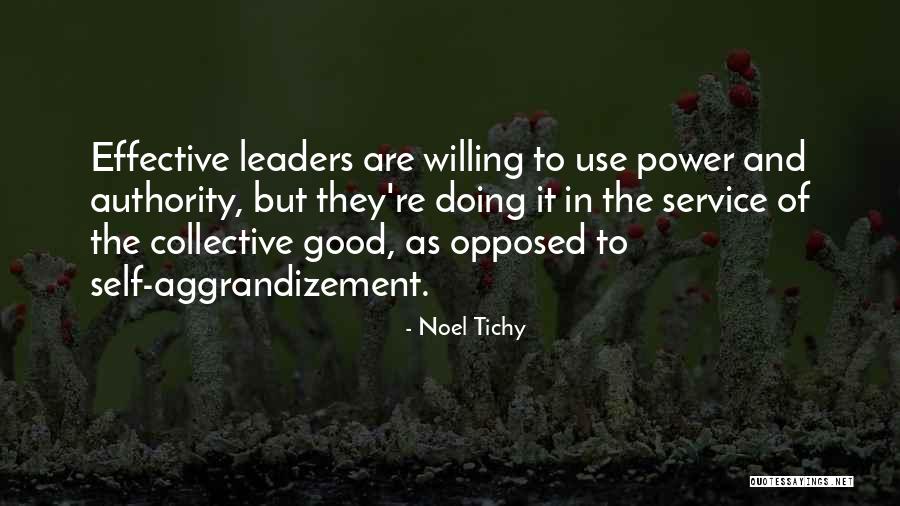 Effective Leader Quotes By Noel Tichy Effective Leader Quotes By Noel Tichy