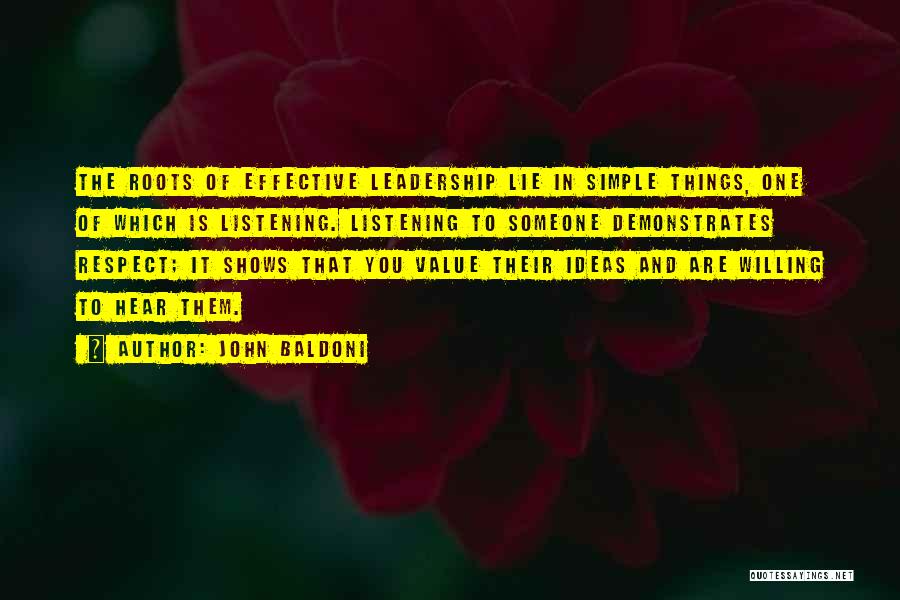 Effective Listening Quotes By John Baldoni