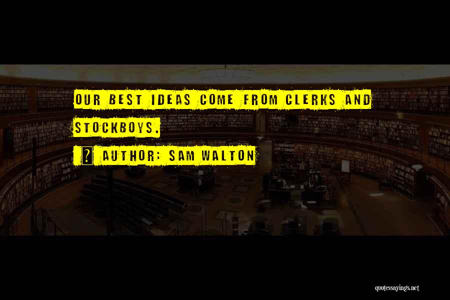 Effective Listening Quotes By Sam Walton