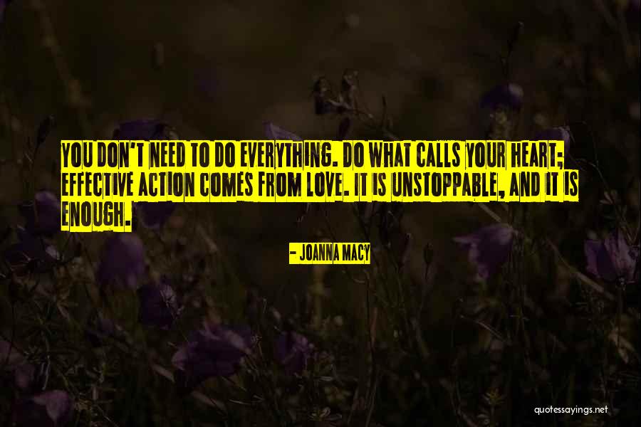 Effective Love Quotes By Joanna Macy