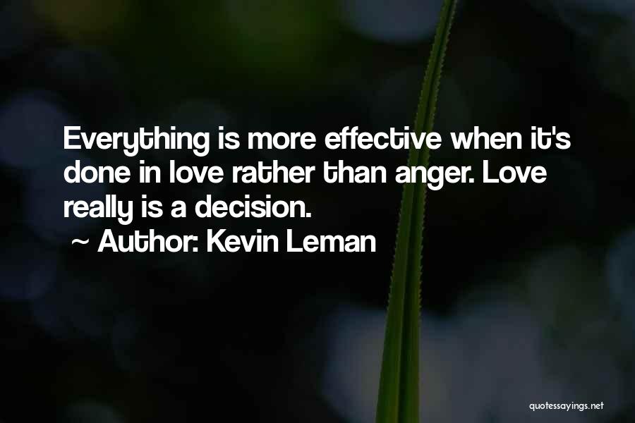Effective Love Quotes By Kevin Leman