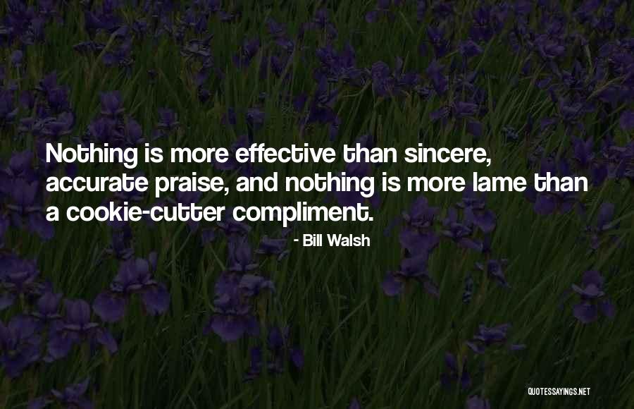 Effective Quotes By Bill Walsh Effective Quotes By Bill Walsh