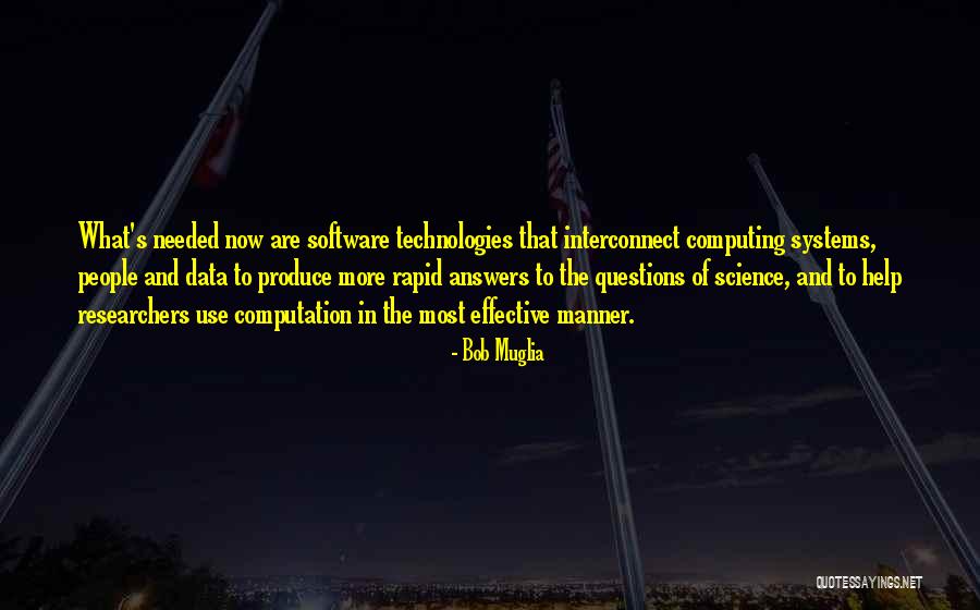 Effective Quotes By Bob Muglia Effective Quotes By Bob Muglia