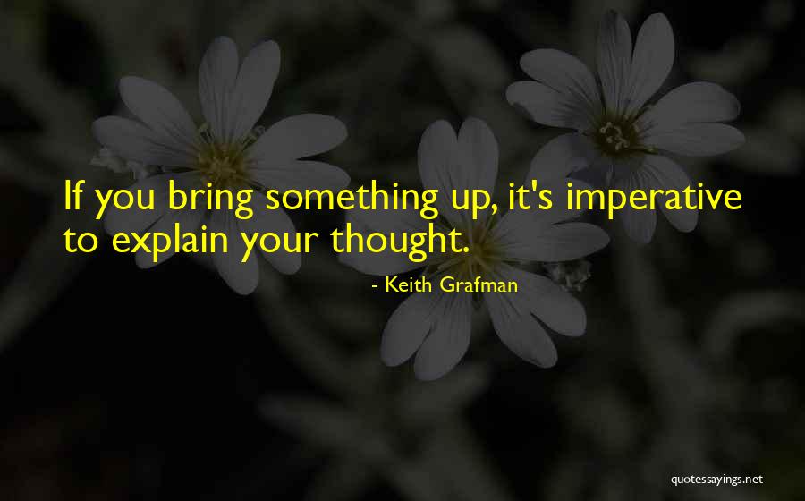 Effective Quotes By Keith Grafman