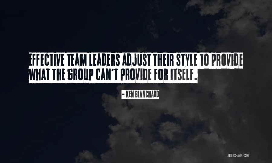 Effective Quotes By Ken Blanchard Effective Quotes By Ken Blanchard
