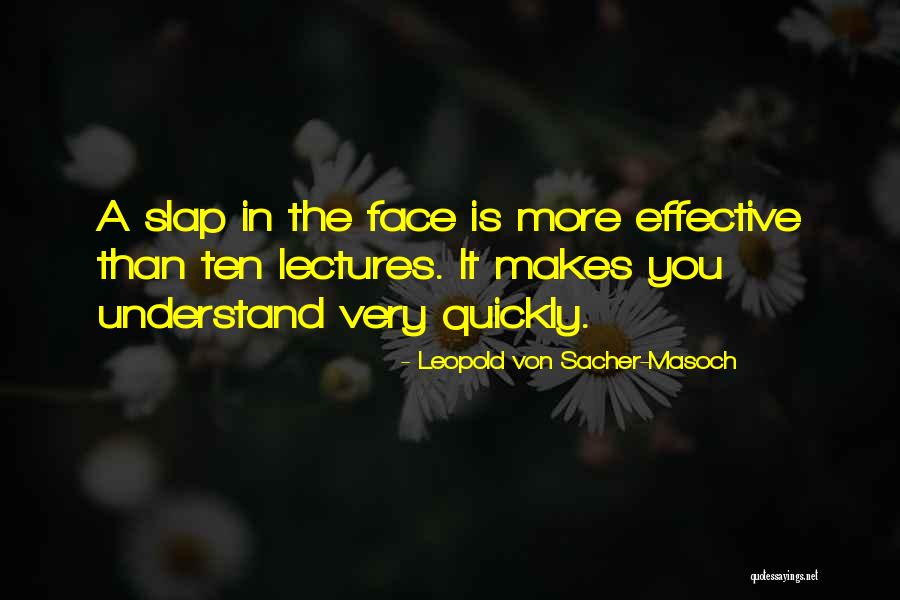 Effective Quotes By Leopold Von Sacher-Masoch Effective Quotes By Leopold Von Sacher-Masoch