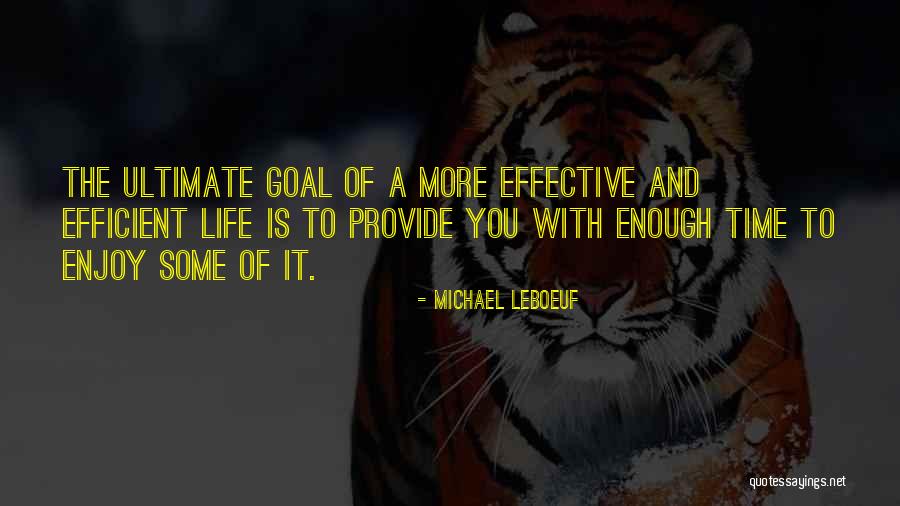 Effective Quotes By Michael LeBoeuf Effective Quotes By Michael LeBoeuf