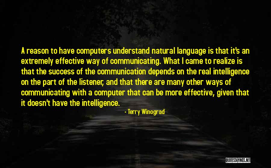 Effective Quotes By Terry Winograd Effective Quotes By Terry Winograd