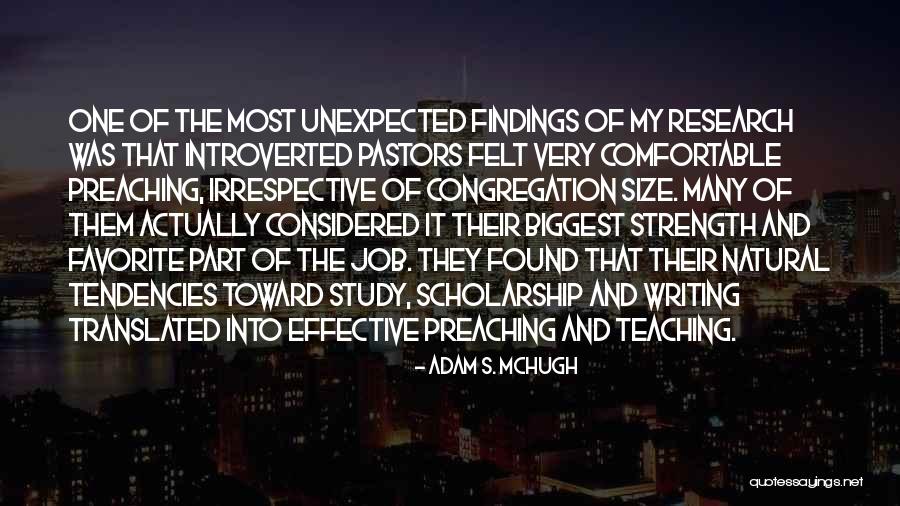 Effective Teaching Quotes By Adam S. McHugh