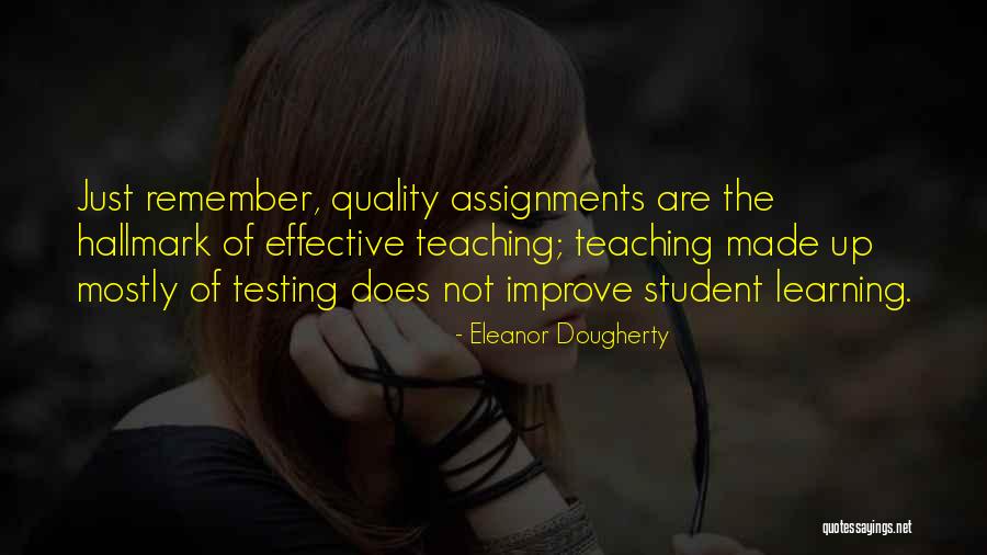 Effective Teaching Quotes By Eleanor Dougherty