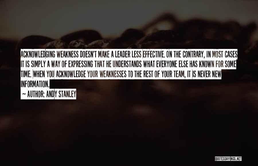 Effective Team Leader Quotes By Andy Stanley