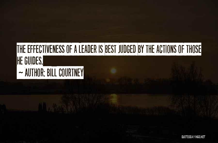 Effective Team Leader Quotes By Bill Courtney