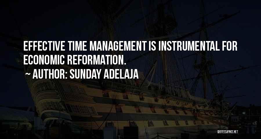 Effective Time Management Quotes By Sunday Adelaja