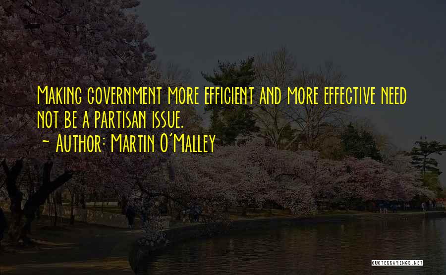 Effective Vs Efficient Quotes By Martin O'Malley