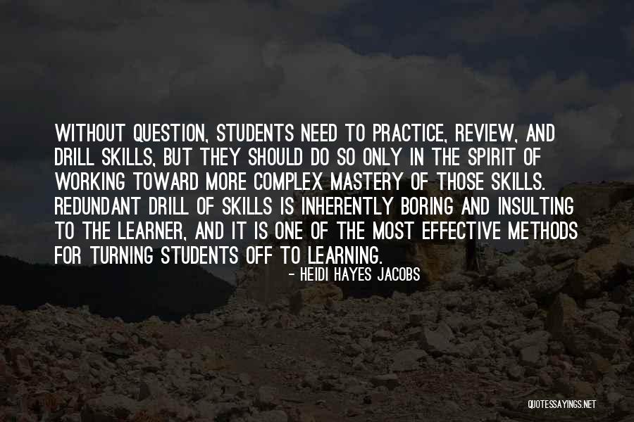 Effective Way Of Learning Quotes By Heidi Hayes Jacobs Effective Way Of Learning Quotes By Heidi Hayes Jacobs