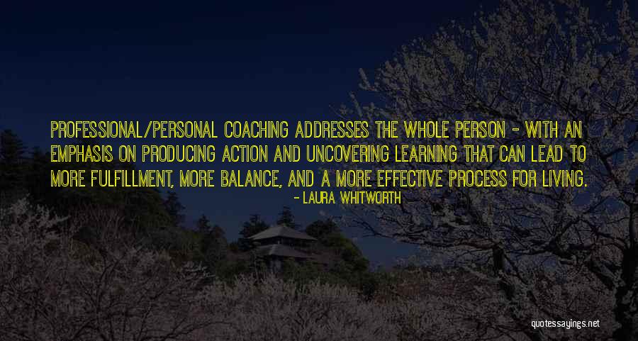 Effective Way Of Learning Quotes By Laura Whitworth Effective Way Of Learning Quotes By Laura Whitworth