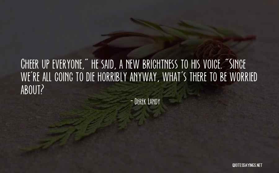 Effective Writing Skills Quotes By Derek Landy Effective Writing Skills Quotes By Derek Landy