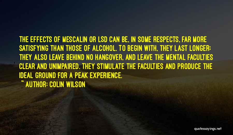 Effects Of Alcohol Quotes By Colin Wilson