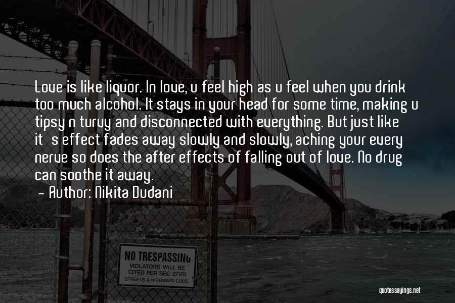 Effects Of Alcohol Quotes By Nikita Dudani