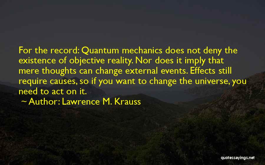 Effects Of Change Quotes By Lawrence M. Krauss