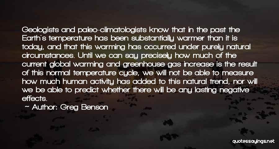 Effects Of Global Warming Quotes By Greg Benson