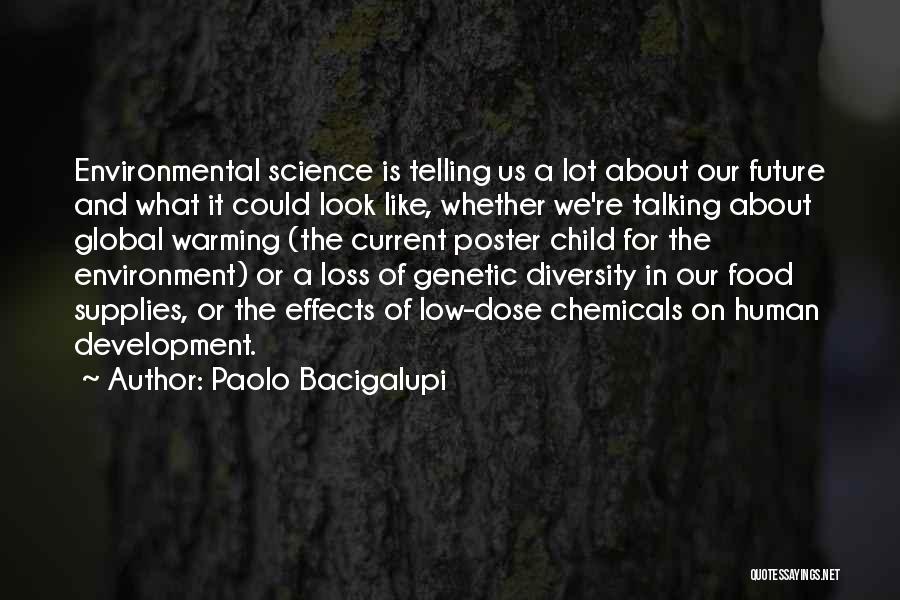 Effects Of Global Warming Quotes By Paolo Bacigalupi