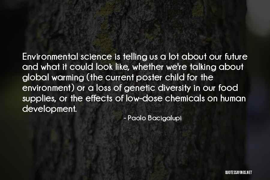 Effects Of Global Warming Quotes By Paolo Bacigalupi Effects Of Global Warming Quotes By Paolo Bacigalupi