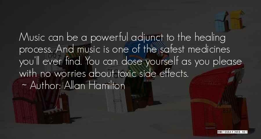 Effects Of Music Quotes By Allan Hamilton