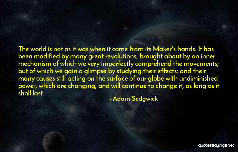Effects Of Power Quotes By Adam Sedgwick Effects Of Power Quotes By Adam Sedgwick