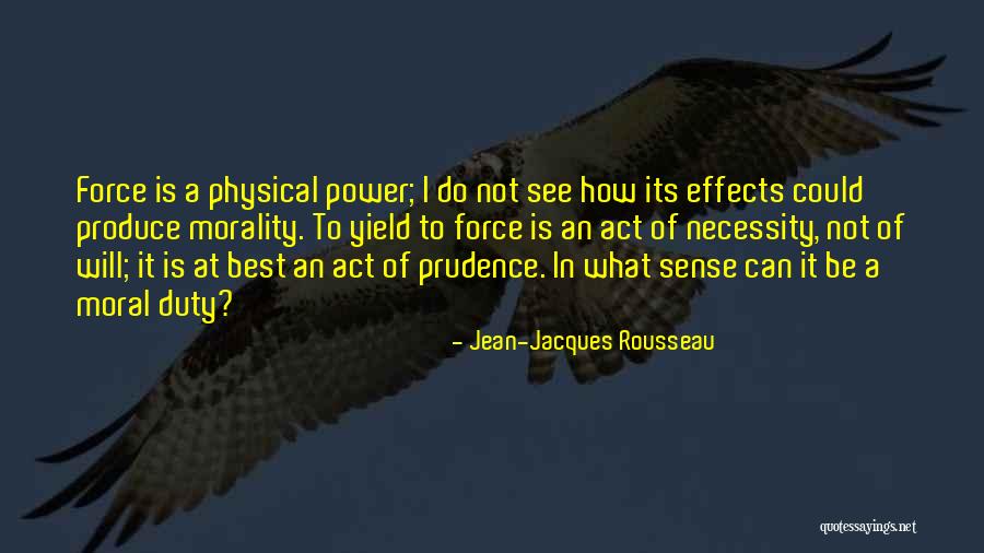 Effects Of Power Quotes By Jean-Jacques Rousseau Effects Of Power Quotes By Jean-Jacques Rousseau