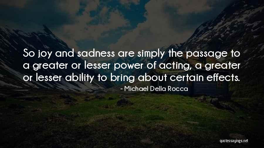 Effects Of Power Quotes By Michael Della Rocca Effects Of Power Quotes By Michael Della Rocca