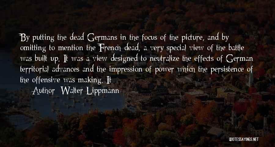 Effects Of Power Quotes By Walter Lippmann