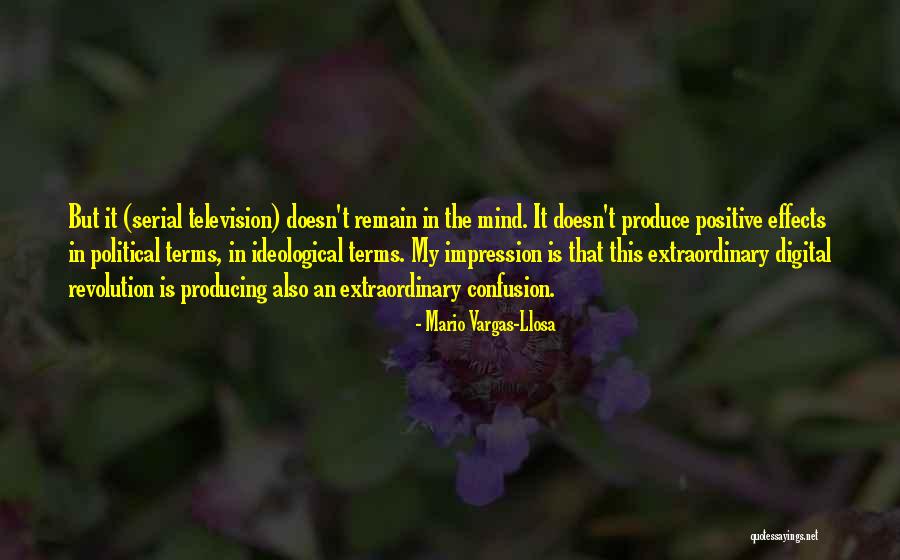 Effects Of Television Quotes By Mario Vargas-Llosa Effects Of Television Quotes By Mario Vargas-Llosa