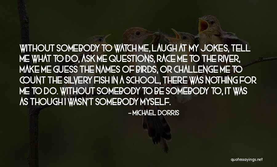 Effects Of Terrorism Quotes By Michael Dorris Effects Of Terrorism Quotes By Michael Dorris