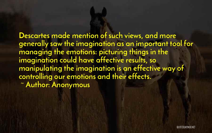 Effects Quotes By Anonymous