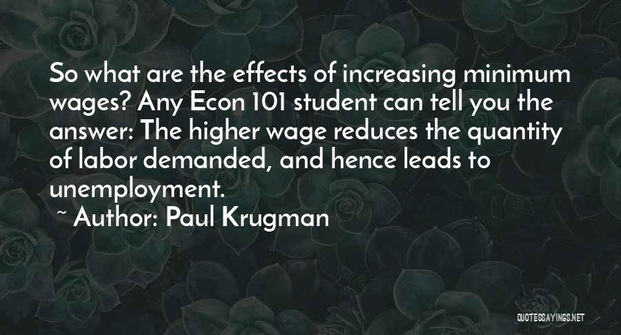 Effects Quotes By Paul Krugman