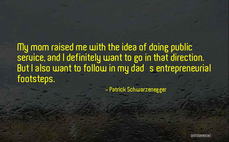 Effectually Prevented Quotes By Patrick Schwarzenegger Effectually Prevented Quotes By Patrick Schwarzenegger