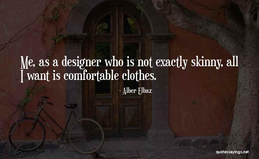 Effeminacy Pronunciation Quotes By Alber Elbaz Effeminacy Pronunciation Quotes By Alber Elbaz